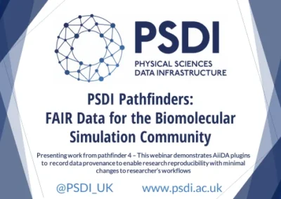 Pathfinder 4 – FAIR Data for the Biomolecular Simulation Community: webinar recording available