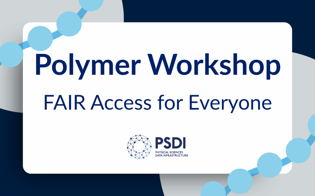 Polymer Workshop – FAIR Access for Everyone